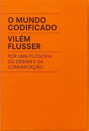 O mundo codificado