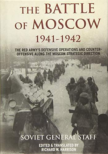 The Battle of Moscow 1941–1942