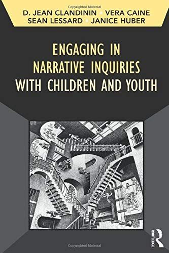 Engaging in Narrative Inquiries with Children and Youth
