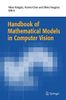 Handbook of Mathematical Models in Computer Vision
