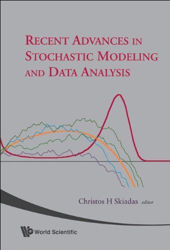 Recent Advances in Stochastic Modeling and Data Analysis