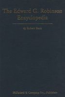 The Edward G. Robinson Encyclopedia