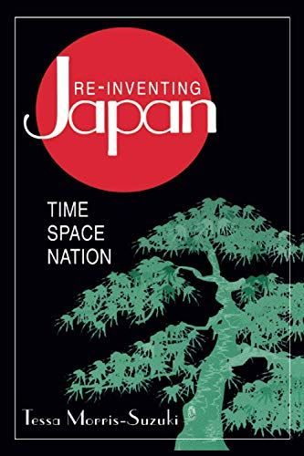 Re-inventing Japan: Nation, Culture, Identity