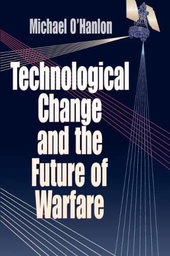 Technological Change and the Future of Warfare