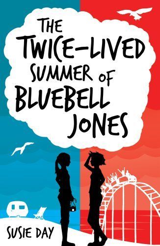 The Twice-Lived Summer of Bluebell Jones