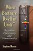 äóìWhen Brothers Dwell in Unityäó