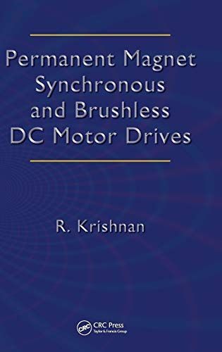 Permanent Magnet Synchronous and Brushless DC Motor Drives