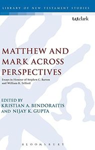 Matthew and Mark Across Perspectives
