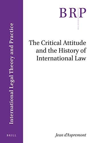 The Critical Attitude and the History of International Law