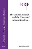 The Critical Attitude and the History of International Law