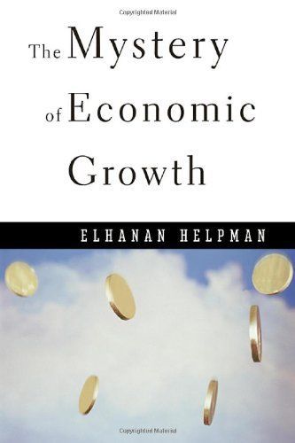 The Mystery of Economic Growth