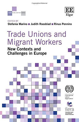 Trade Unions and Migrant Workers
