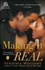 Making It Real