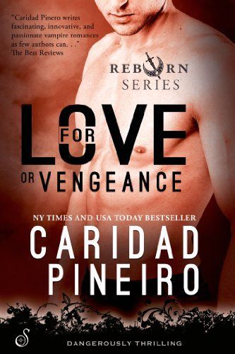 For Love or Vengeance (Entangled Ignite)