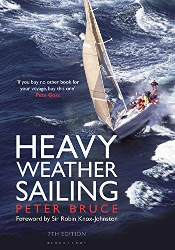 Heavy Weather Sailing 7th edition