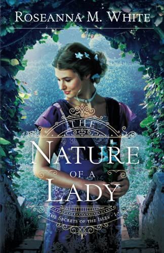 The Nature of a Lady (The Secrets of the Isles Book #1)