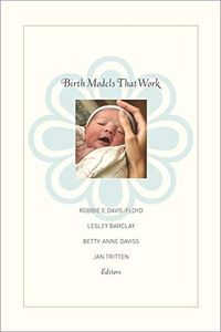 Birth Models That Work