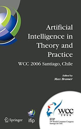 Artificial Intelligence in Theory and Practice