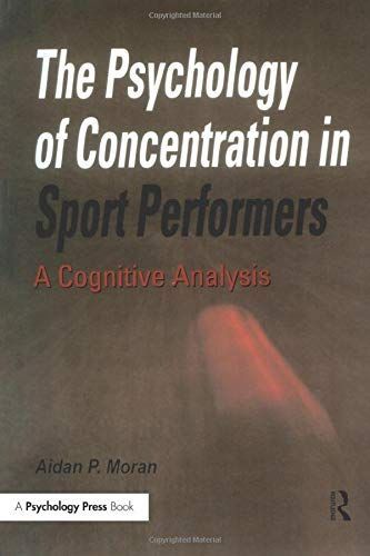 The Psychology of Concentration in Sport Performers