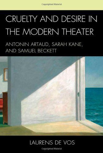 Cruelty and Desire in the Modern Theater