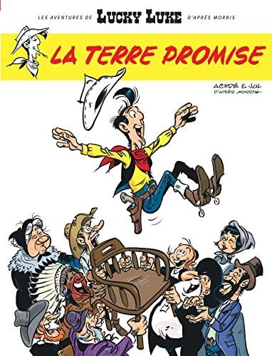 Les Aventures de Lucky Luke d'après Morris - Tome 7 - La Terre Promise