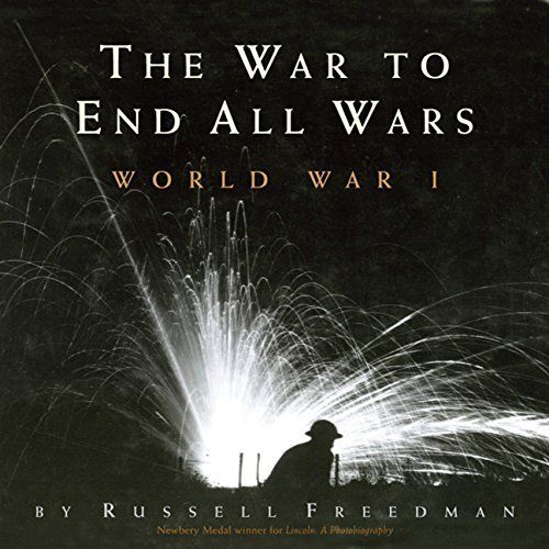 The War to End All Wars