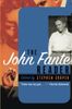 The John Fante Reader