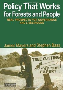 Policy That Works for Forests and People