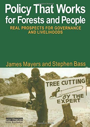 Policy That Works for Forests and People