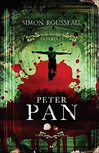 Les contes interdits - Peter Pan