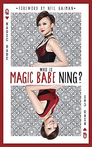 Who Is Magic Babe Ning?