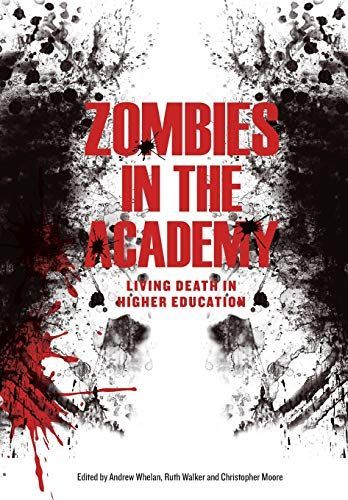 Zombies in the Academy