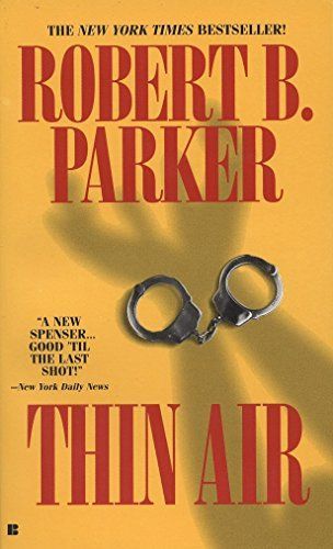 Thin Air (A Spenser Mystery)