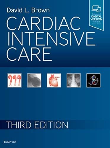 Cardiac Intensive Care - E-Book