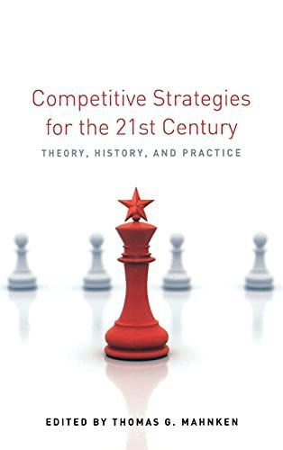 Competitive Strategies for the 21st Century