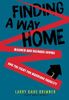 Finding a Way Home