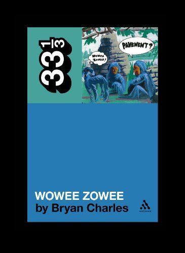 Pavement's Wowee Zowee