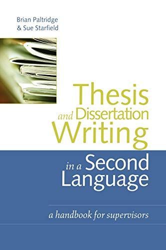 Thesis and Dissertation Writing in a Second Language