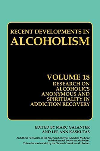 Research on Alcoholics Anonymous and Spirituality in Addiction Recovery