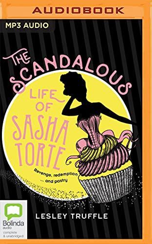 The Scandalous Life of Sasha Torte