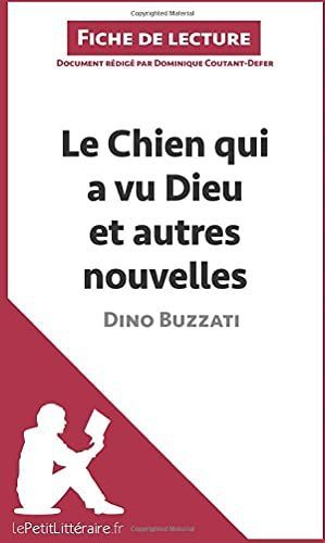 Le Chien qui a vu Dieu et autres nouvelles de Dino Buzzati (Fiche de lecture)