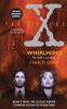 The X-Files: Whirlwind