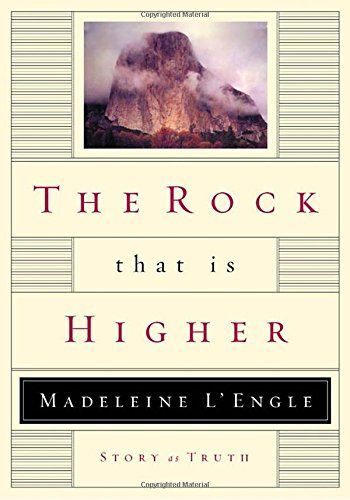 The Rock That Is Higher