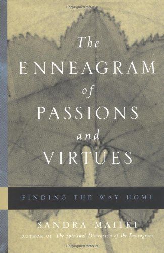 The Enneagram of Passions and Virtues