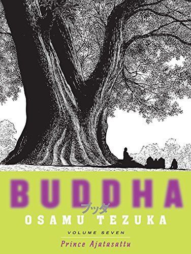 Buddha: Volume 7: Prince Ajatasattu