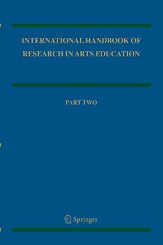 International Handbook of Research in Arts Education