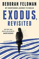 Exodus, Revisited