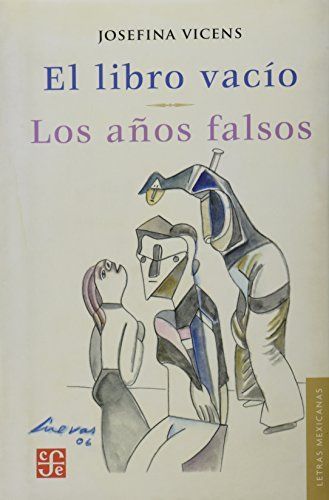 El libro vacío. Los años falsos