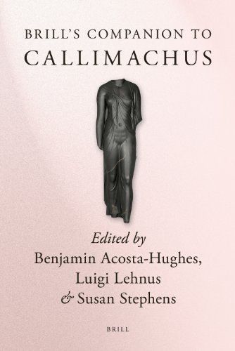 Brill's Companion to Callimachus