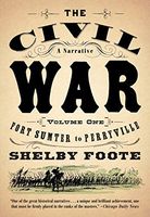 The Civil War Volume I